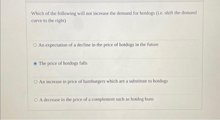 Solved Which of the following will not increase the demand | Chegg.com