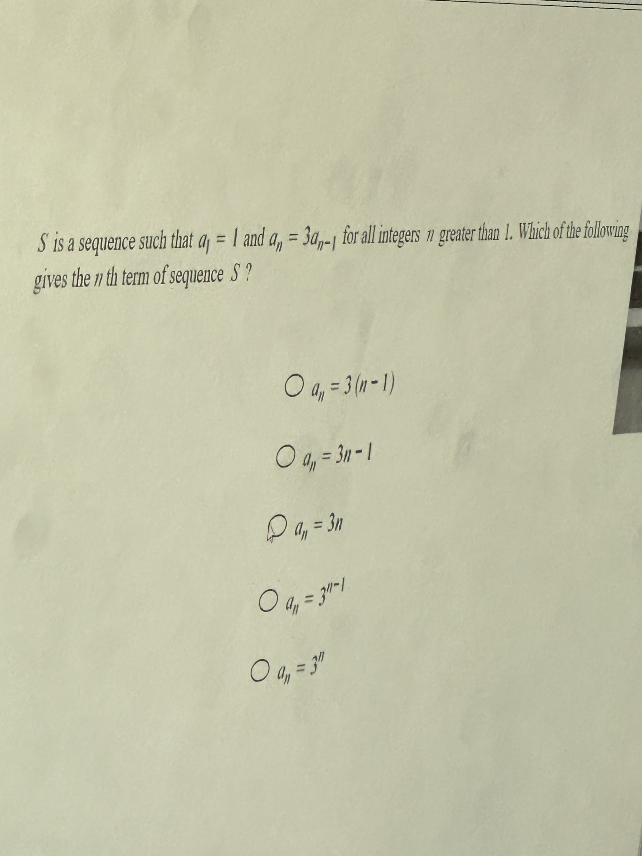 Solved S ﻿is a sequence such that a1=1 ﻿and an=3an-1 ﻿for | Chegg.com