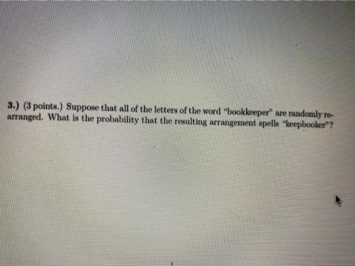 solved-3-3-points-suppose-that-all-of-the-letters-of-chegg