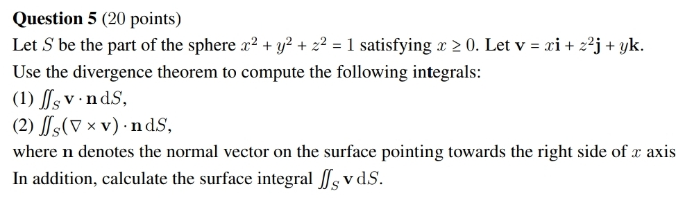 Solved Question 5 (20 ﻿points)Let S ﻿be the part of the | Chegg.com