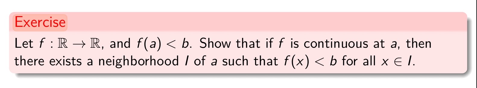 Solved ExerciseLet f:R→R, ﻿and f(a) ﻿ Show that if f is | Chegg.com