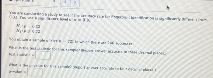 Solved > You are conducting a study to see if the accuracy | Chegg.com