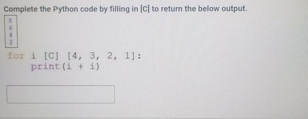 Solved Complete the Python code by filling in [C] ﻿to return | Chegg.com