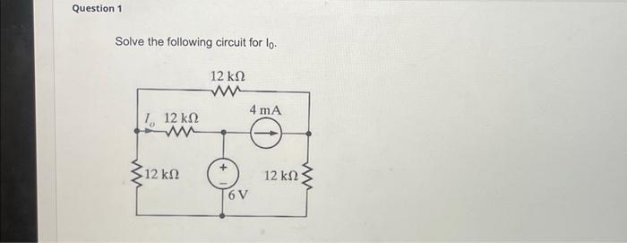 Solved Solve the following circuit for I0. | Chegg.com