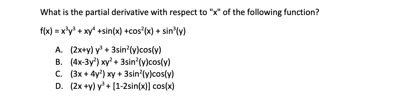 Solved What is the partial derivative with respect to " x " | Chegg.com