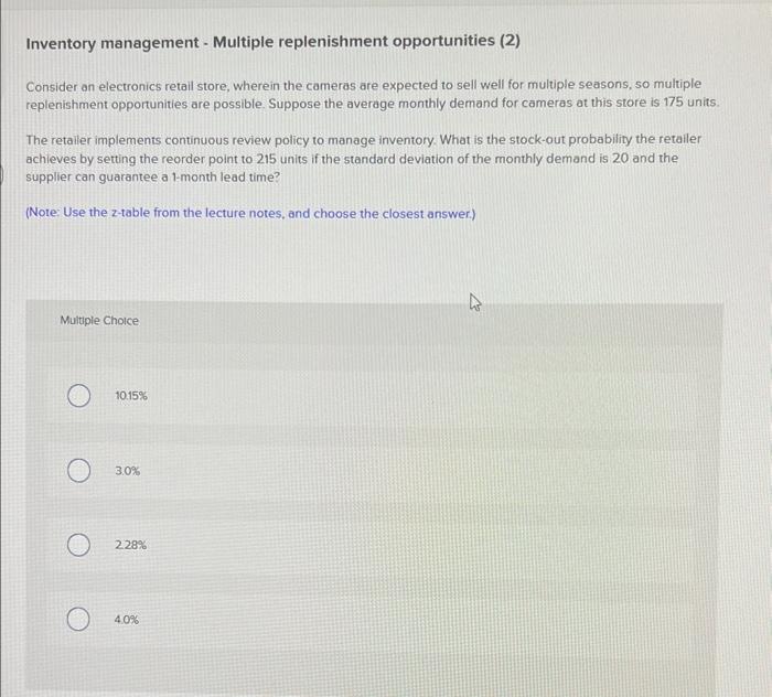 Solved Inventory management - Multiple replenishment | Chegg.com