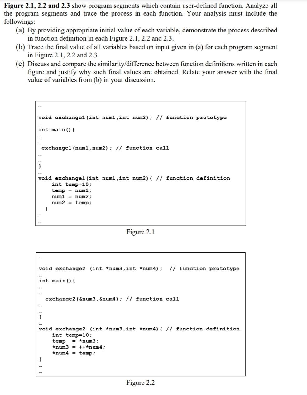 Solved Figure 2.1, 2.2 and 2.3 show program segments which | Chegg.com