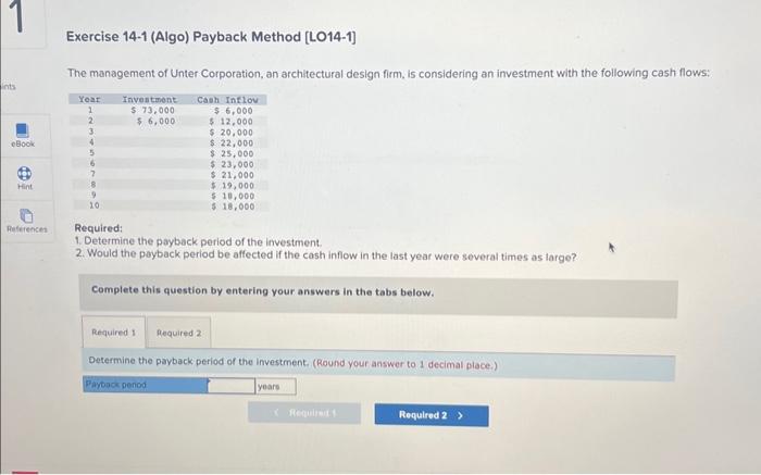 Solved Exercise 14-1 (Algo) Payback Method [LO14-1] The | Chegg.com