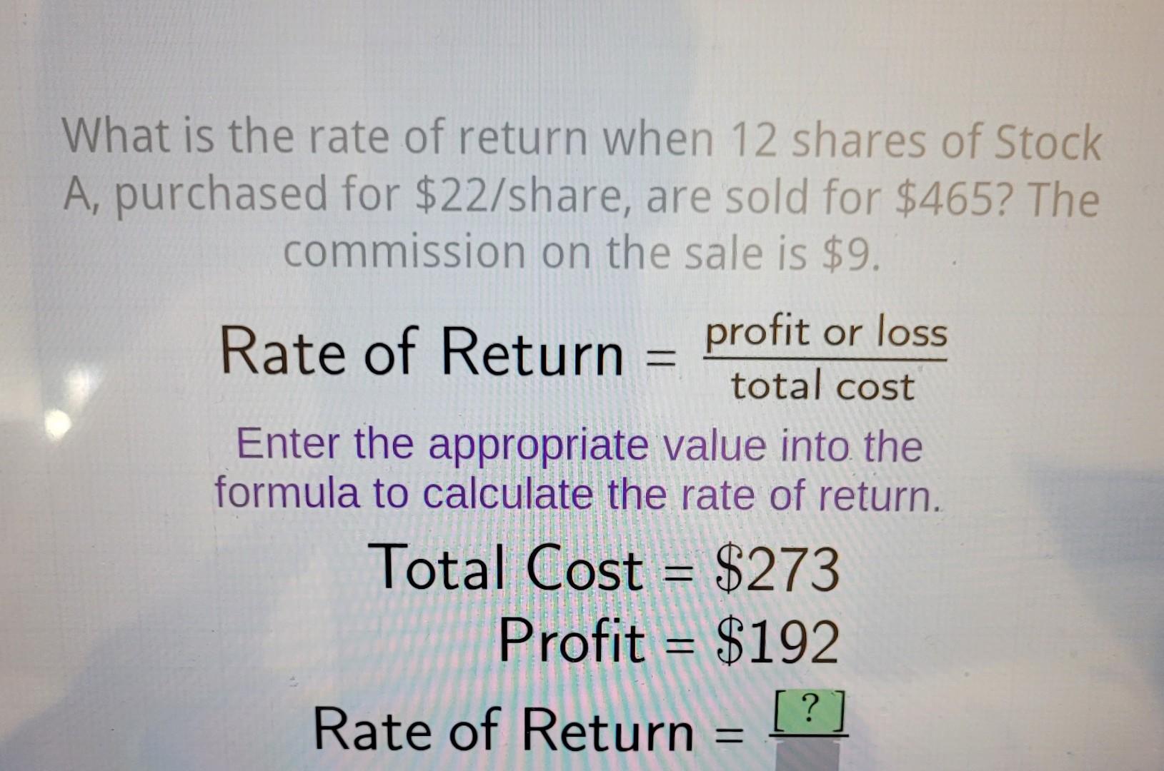 Solved What is the rate of return when 12 shares of Stock A, | Chegg.com