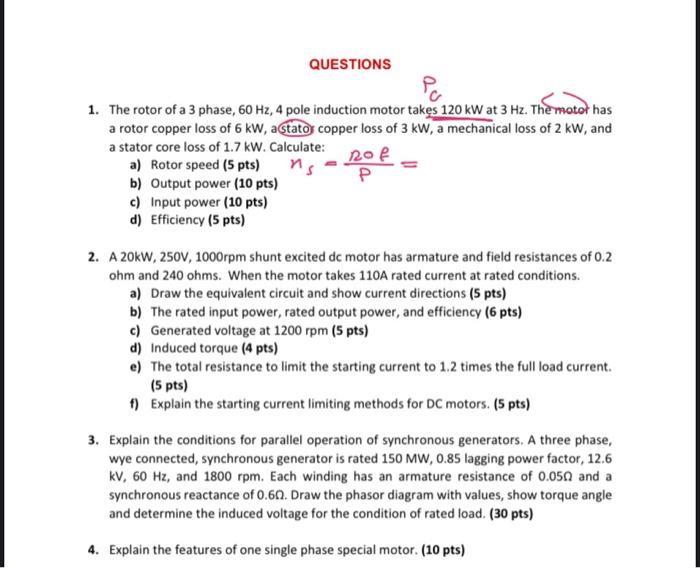 Solved 1. The rotor of a 3 phase, 60 Hz,4 pole induction | Chegg.com