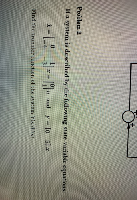 Solved Problem 2 If a system is described by the following | Chegg.com