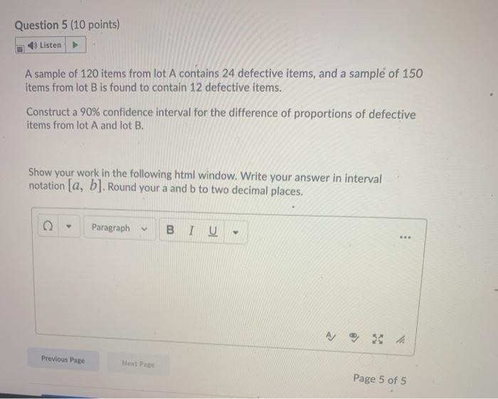 Solved Question 5 (10 points) Listen A sample of 120 items | Chegg.com