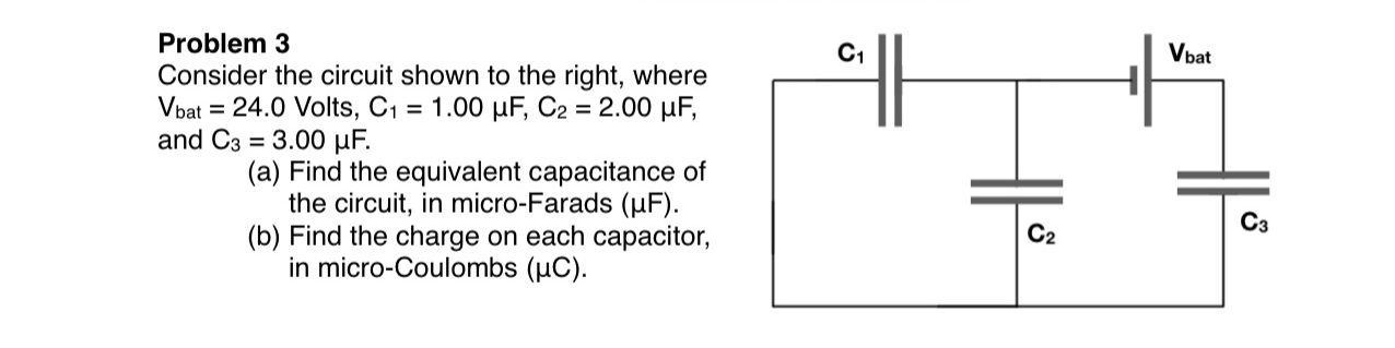 Solved Problem 3Consider the circuit shown to the right, | Chegg.com