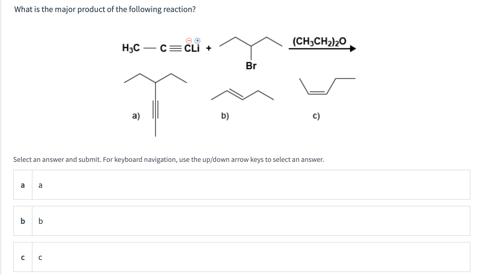 Solved What is the major product of the following | Chegg.com