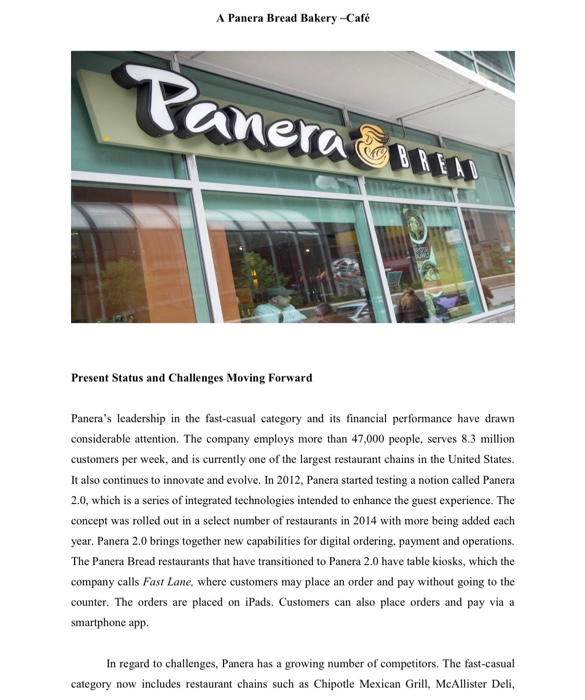 Solved Case Study 1: Panera Bread: Occupying A Favourable | Chegg.com