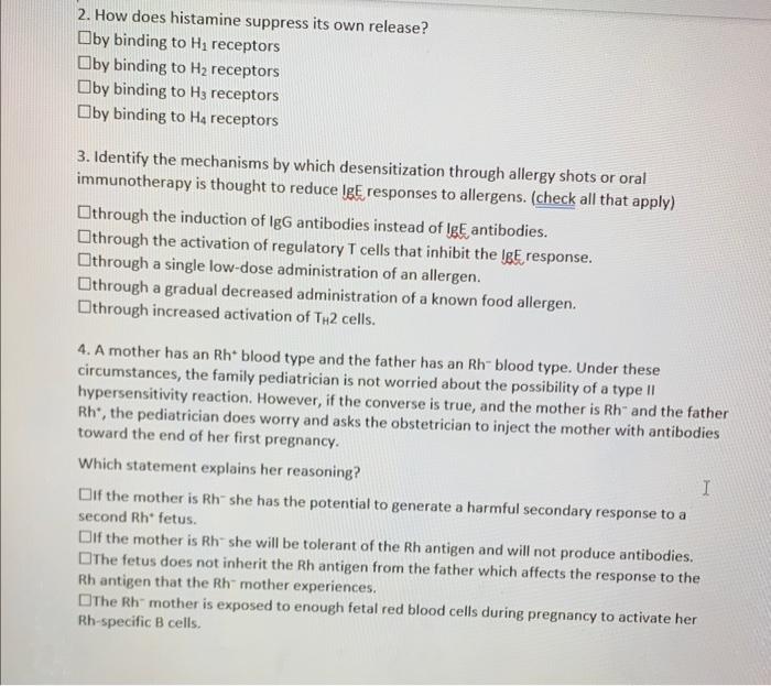 Solved 2. How does histamine suppress its own release? by | Chegg.com