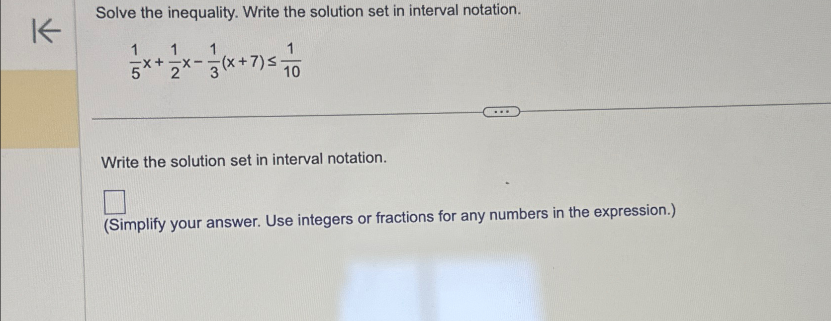 Solved Solve the inequality. Write the solution set in | Chegg.com