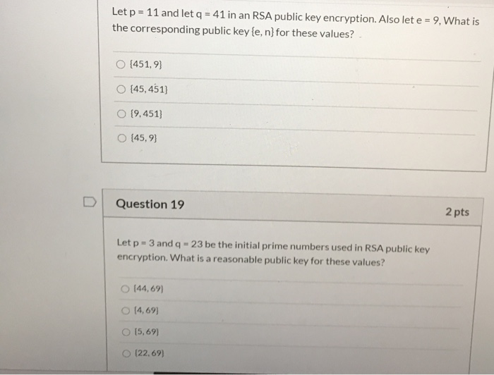 Solved Let P 11 And Let Q 41 In An RSA Public Key Chegg