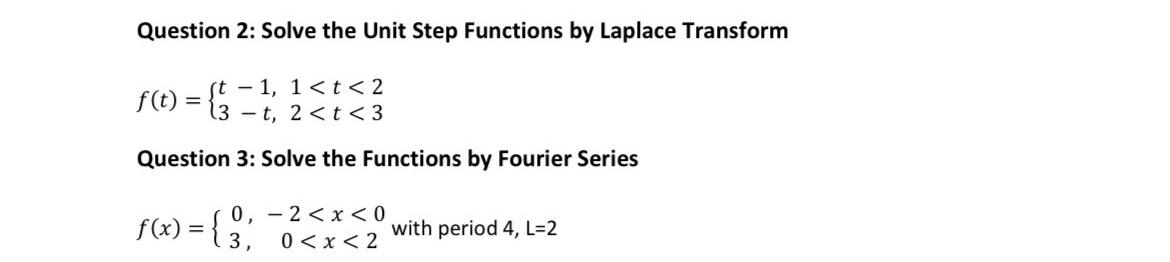 Question 2: Solve the Unit Step Functions by Laplace | Chegg.com