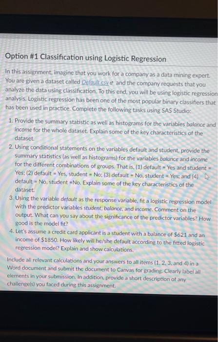 Option #1 Classification using Logistic Regression In | Chegg.com