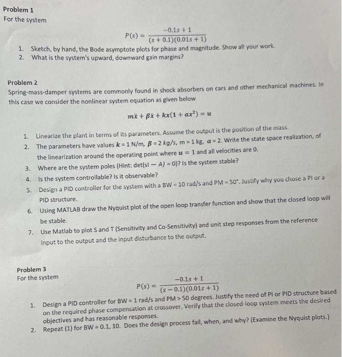 Solved For the system P(s) = (- 0.1s + 1)/((s + 0.1)(0.01s + | Chegg.com