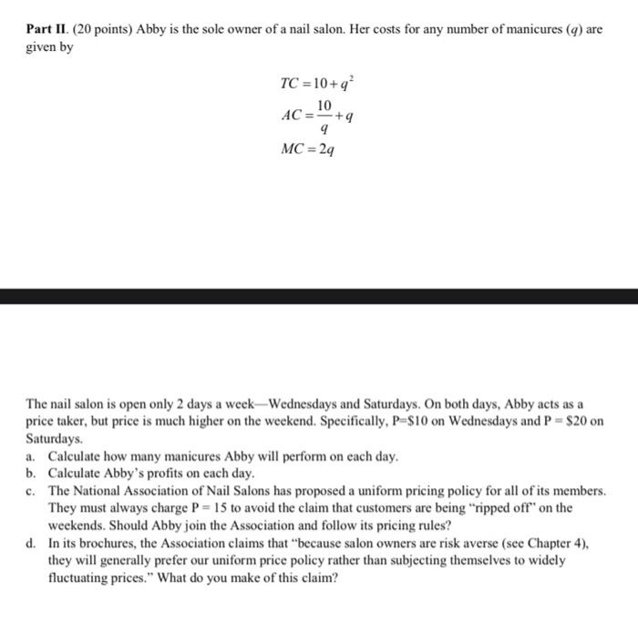 Solved Part II. ( 20 points) Abby is the sole owner of a | Chegg.com