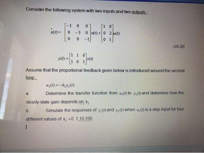 Consider the following system with two inputs and two | Chegg.com