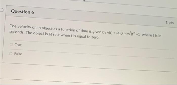 Solved The velocity of an object as a function of time is | Chegg.com