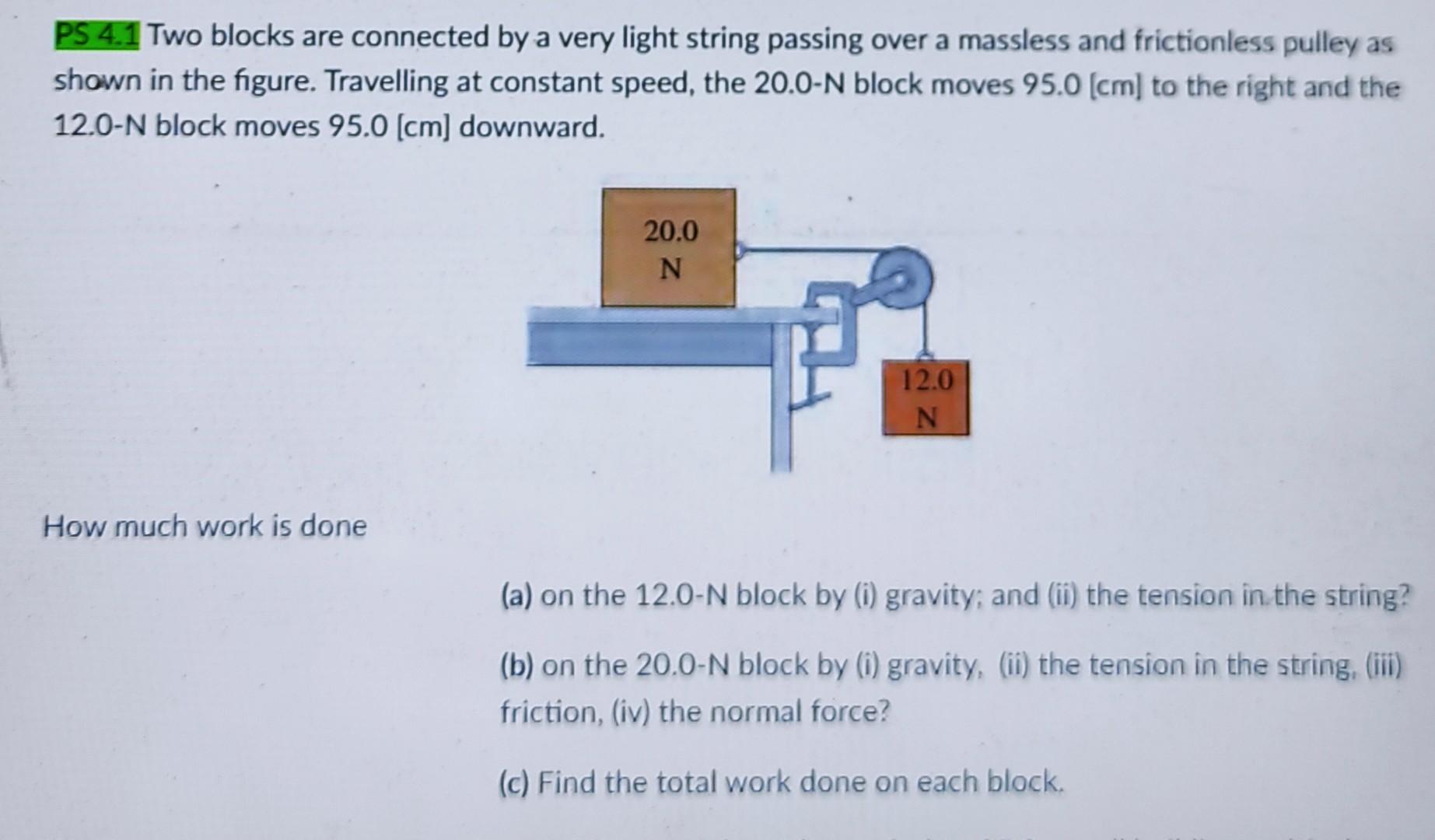 Solved Ps Two Blocks Are Connected By A Very Light Chegg Com