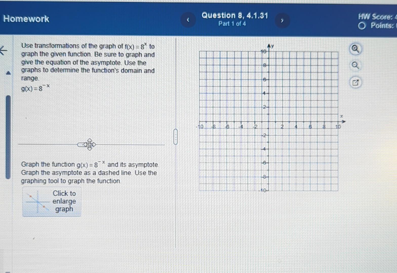 solved-use-transformations-of-the-graph-of-f-x-8x-to-graph-chegg