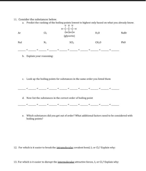 Solved 11. Consider the substances below. a. Predict the | Chegg.com