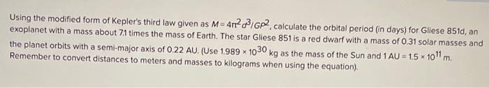 Solved Using the modified form of Kepler's third law given | Chegg.com