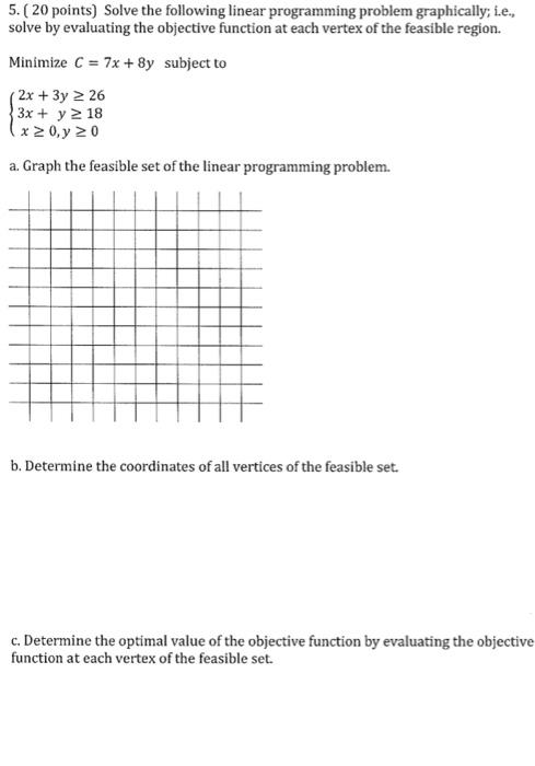 Solved 5. ( 20 points) Solve the following linear | Chegg.com
