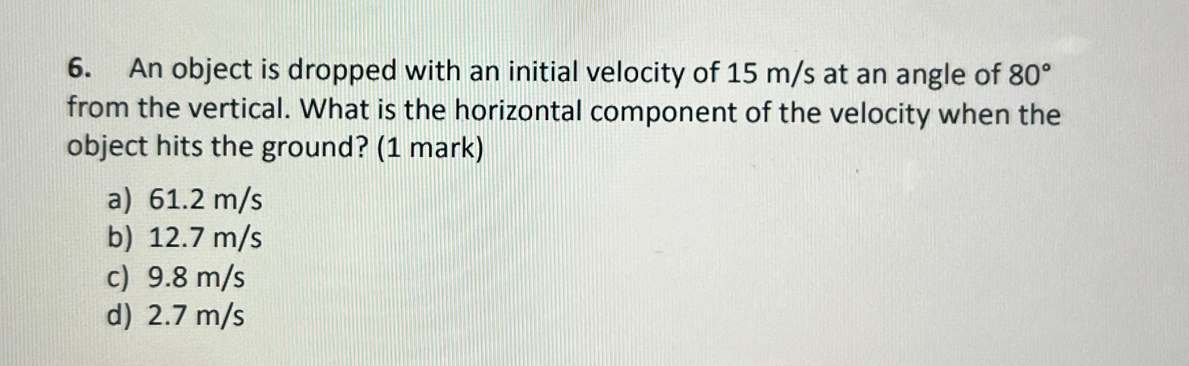 Solved An Object Is Dropped With An Initial Velocity Of 15ms | Chegg.com