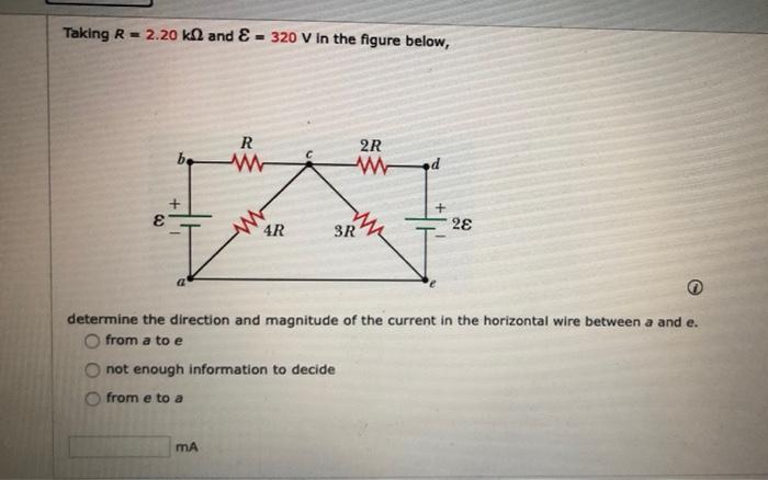 Solved Taking R = 2.20 KA And E - 320 V In The Figure Below, | Chegg.com