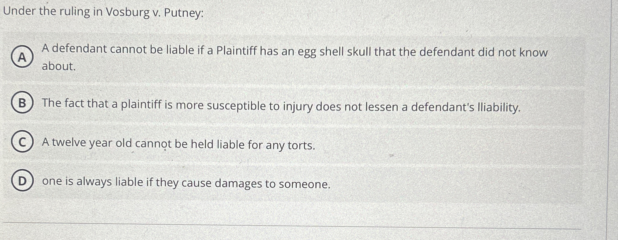 Solved Under the ruling in Vosburg v. ﻿PutneyA defendant