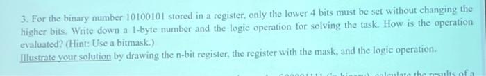 Solved 3. For the binary number 10100101 stored in a | Chegg.com