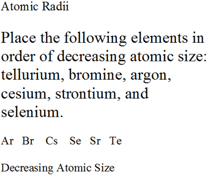 Solved Place the following elements in order of decreasing