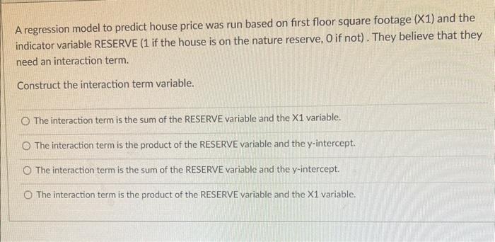 Solved A Regression Model To Predict House Price Was Run | Chegg.com