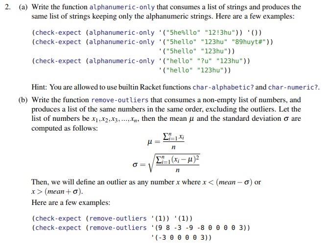 Solved (a) Write The Function Alphanumeric-only That | Chegg.com