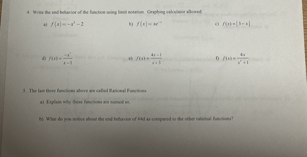 Solved Write the end behavior of the function using limit | Chegg.com