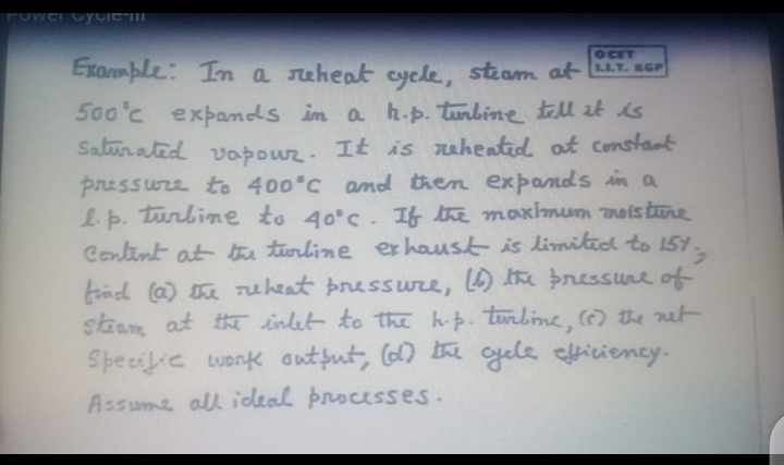 Solved ruti UYUICHI OCET Framble: In a reheat cycle, steam | Chegg.com