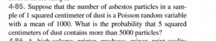 Solved 4-85. Suppose that the number of asbestos particles | Chegg.com