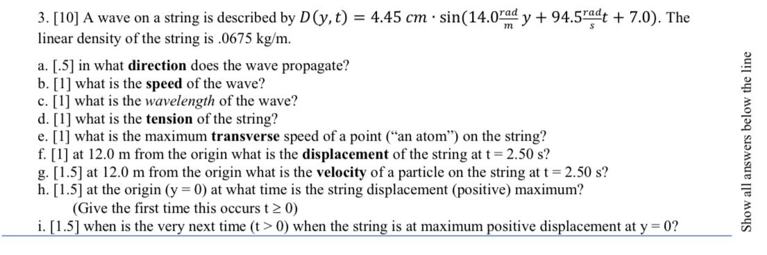 Solved [10] ﻿A wave on a string is described by | Chegg.com