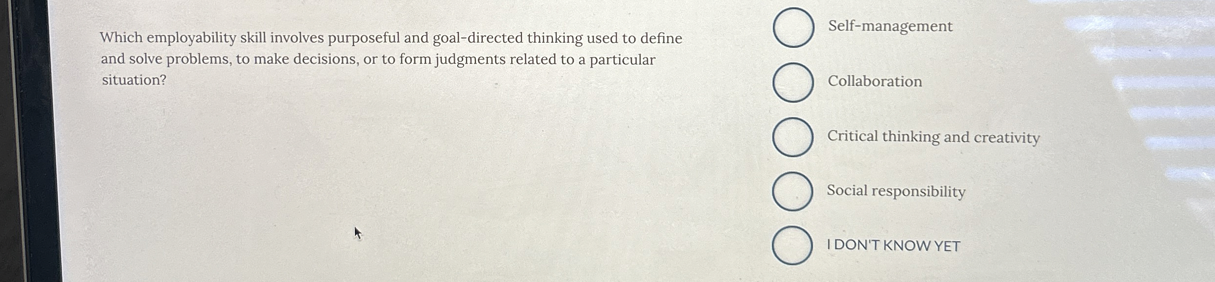 Solved Which employability skill involves purposeful and | Chegg.com