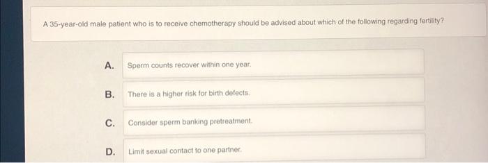 Solved A 35 -year-old male patient who is to receive | Chegg.com
