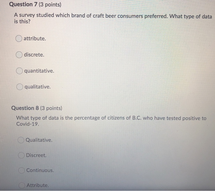 Solved Question 7 (3 points) A survey studied which brand of