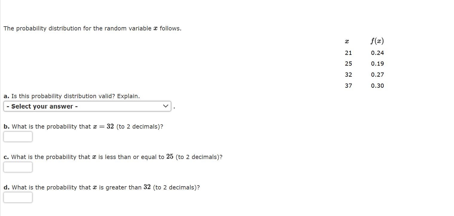 Solved Ask a question... The probability distribution for | Chegg.com
