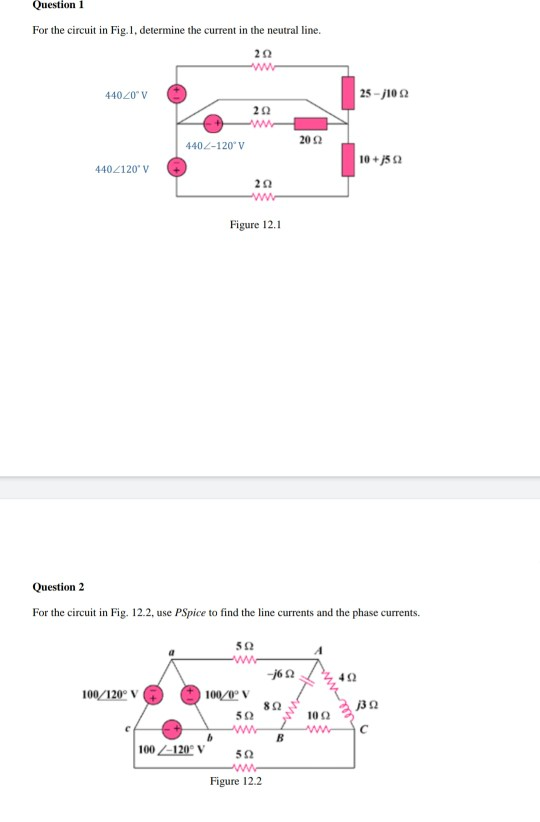 Solved Question 1 For the circuit in Fig.1, determine the | Chegg.com