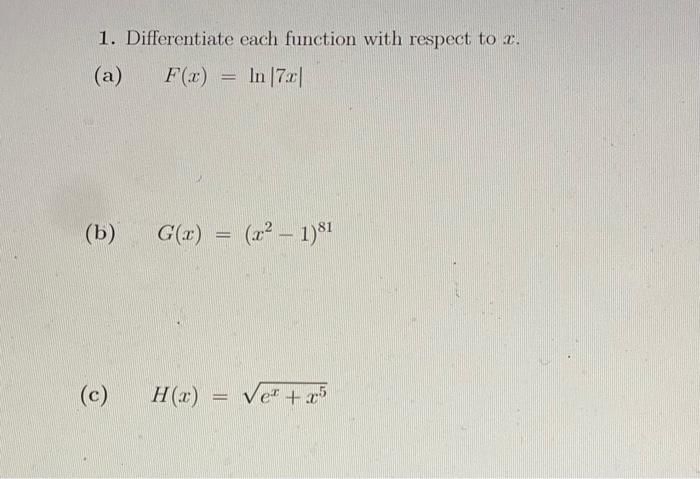 Solved 1. Differentiate each function with respect to x. (a) | Chegg.com